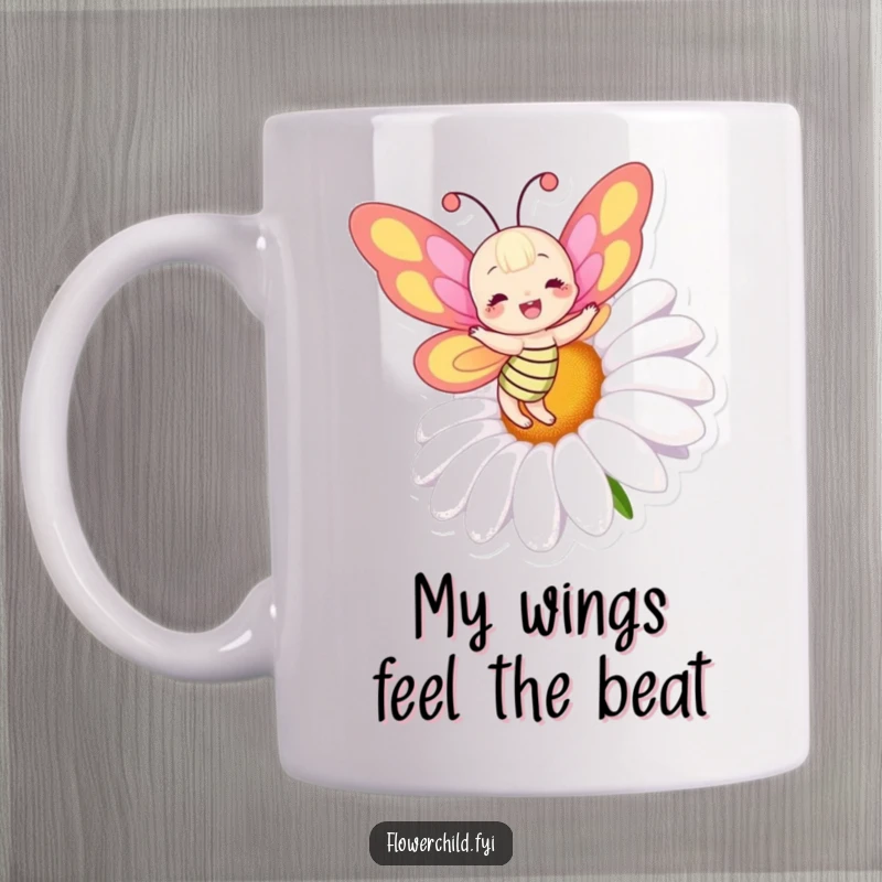 Funny mug featuring a joyful butterfly with colorful wings, joyfully dancing around a giant, cheerful daisy, spreading happiness.