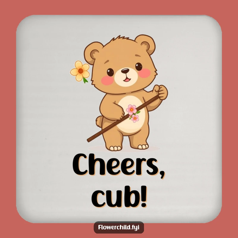 Funny Proud Bear Cub Walking Stick Drink Coaster - Woodland Table Protection Gift