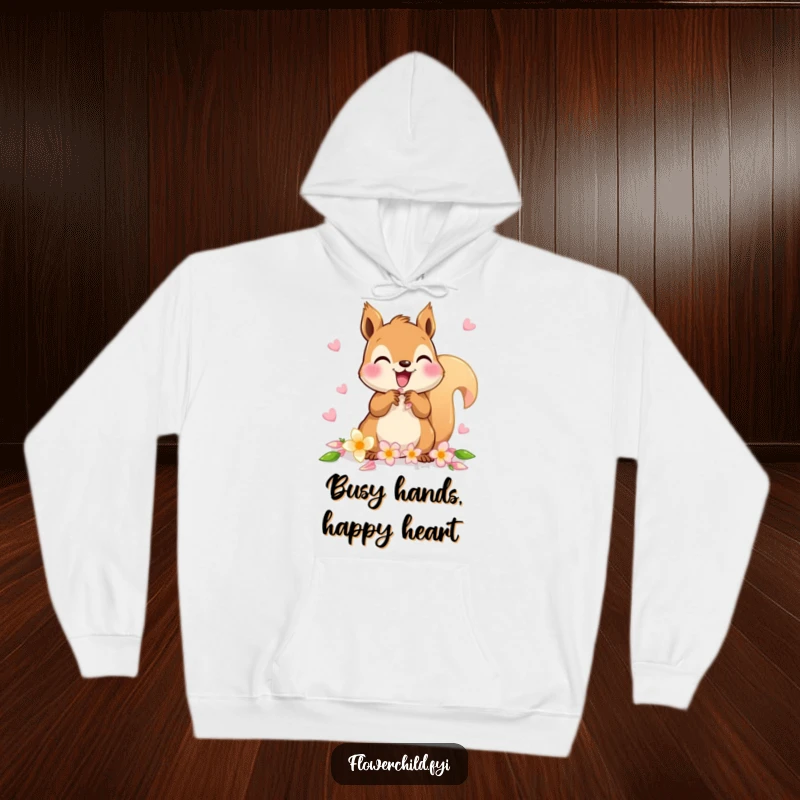 Funny hoodie featuring a delighted squirrel character gathering petals to make a flower chain.