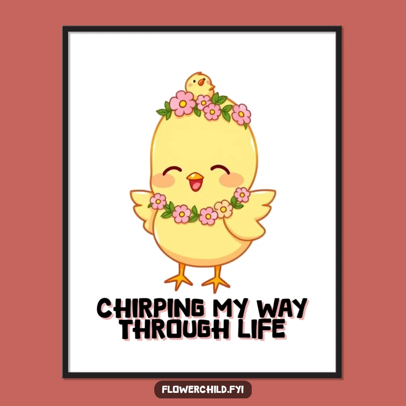 Free Printable Wall Art: Chick's Floral Chirps Funny Downloadable Art