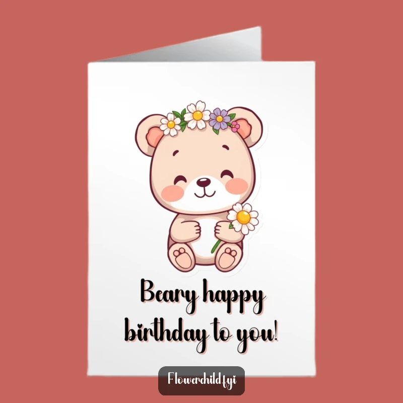 Free Printable Birthday Card: Cheerful Bear Cub Flower Crown - Funny Downloadable Gift