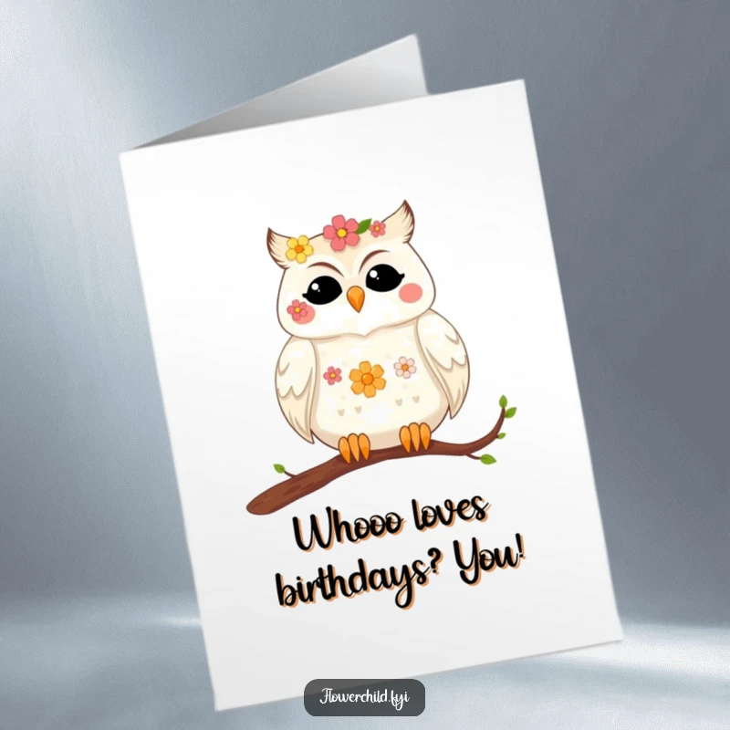 Funny Free Printable Birthday Card: A contented owl with delicate flowers nestled in its feathers rests peacefully on a branch.