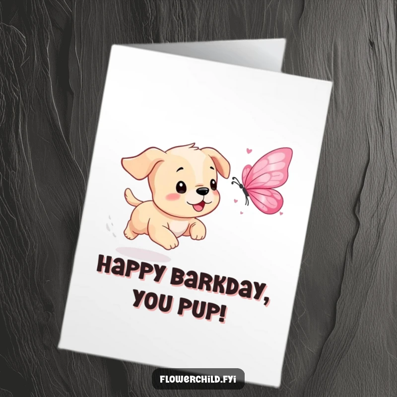 Funny free printable birthday card: A playful puppy joyfully chasing a fluttering butterfly made of flower petals, capturing pure fun.