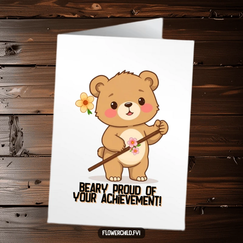 Funny Free Printable Congratulations Card: A proud bear cub with a flower-decorated walking stick, marking a special win.