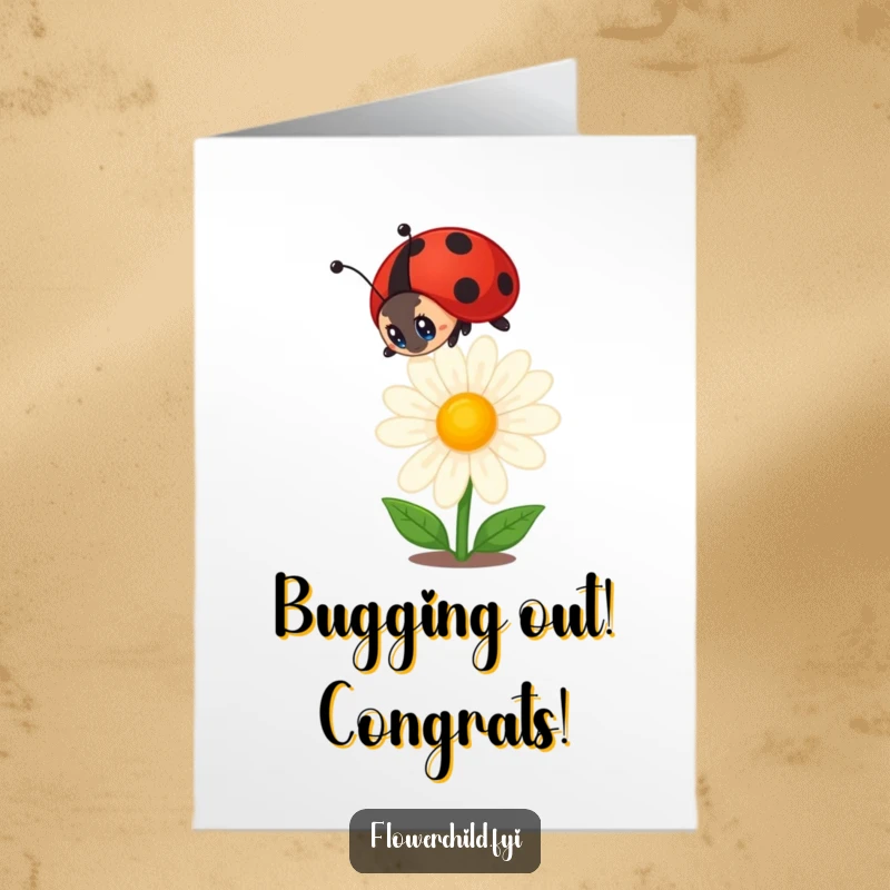 Funny Free Printable Ladybug Congratulations Card: Curious ladybug admiring a blooming daisy, celebrating a special milestone.
