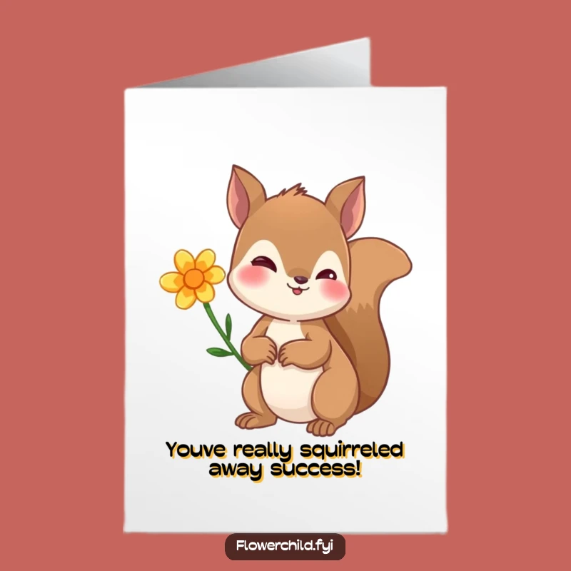 Free Printable Congrats Card: Curious Squirrel Flower Ear Funny Downloadable Gift