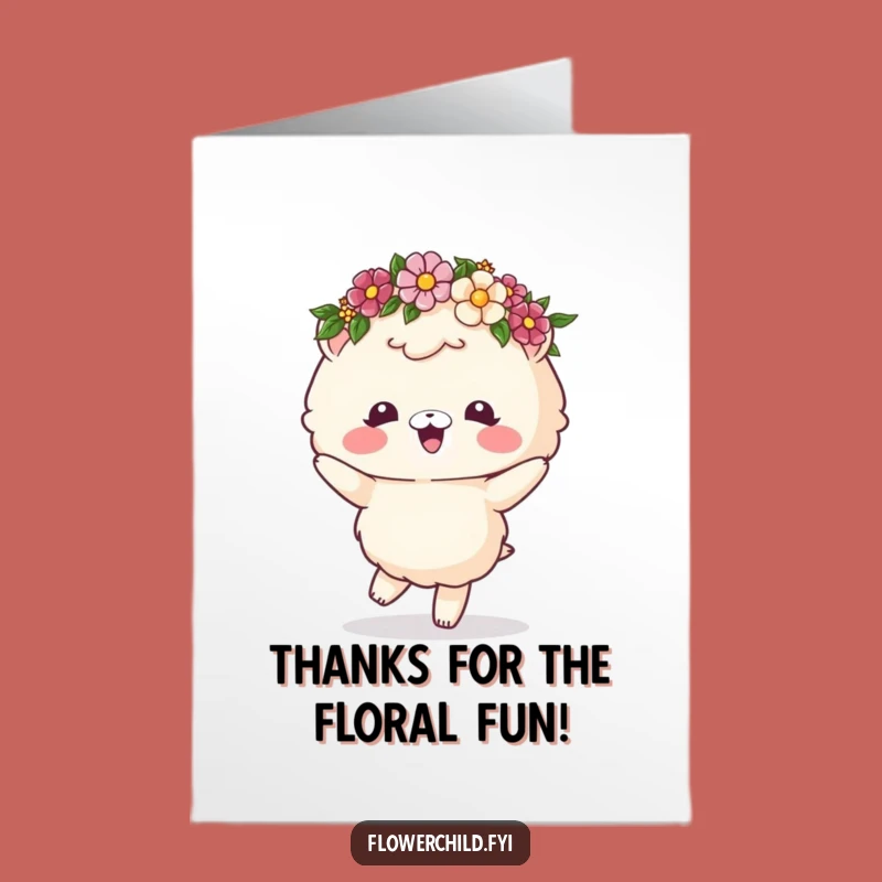 Free Printable Thank You Card: Dancing Fluffy Animal, Flower Crown, Grateful Downloadable