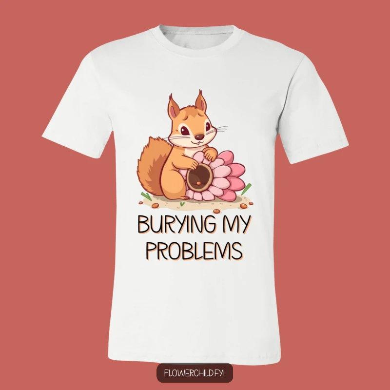 Funny Determined Squirrel T-Shirt: Grow Big Dreams Funny Gift