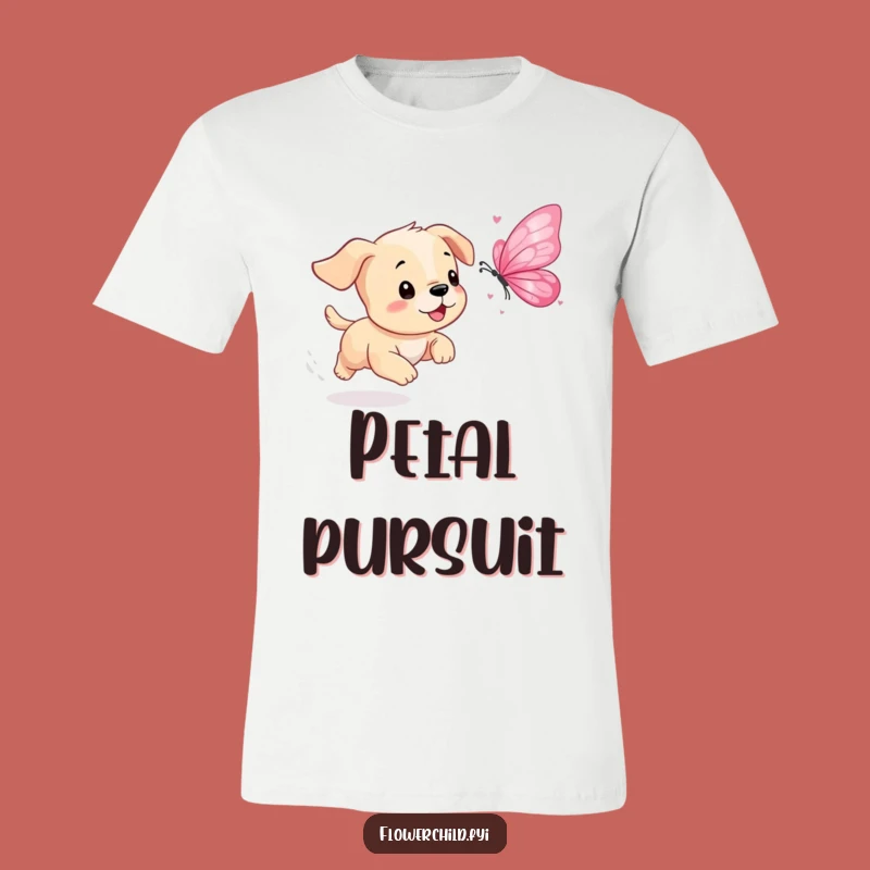 Funny Puppy Petal Butterfly T-Shirt: Playful Chase, Comfy Funny Gift for Dog Owners